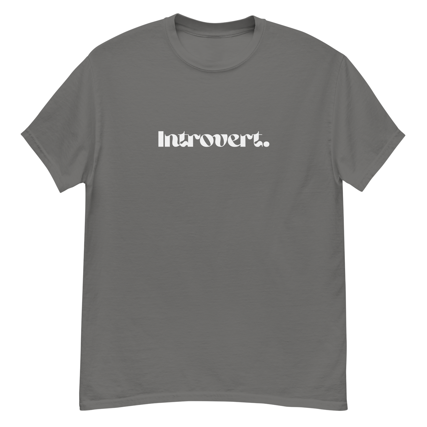 Gray t-shirt with 'Introvert.' printed in white on a white background