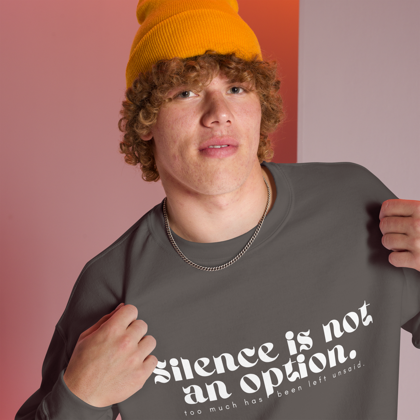 Silent is Not an Option | Unisex Sweatshirt