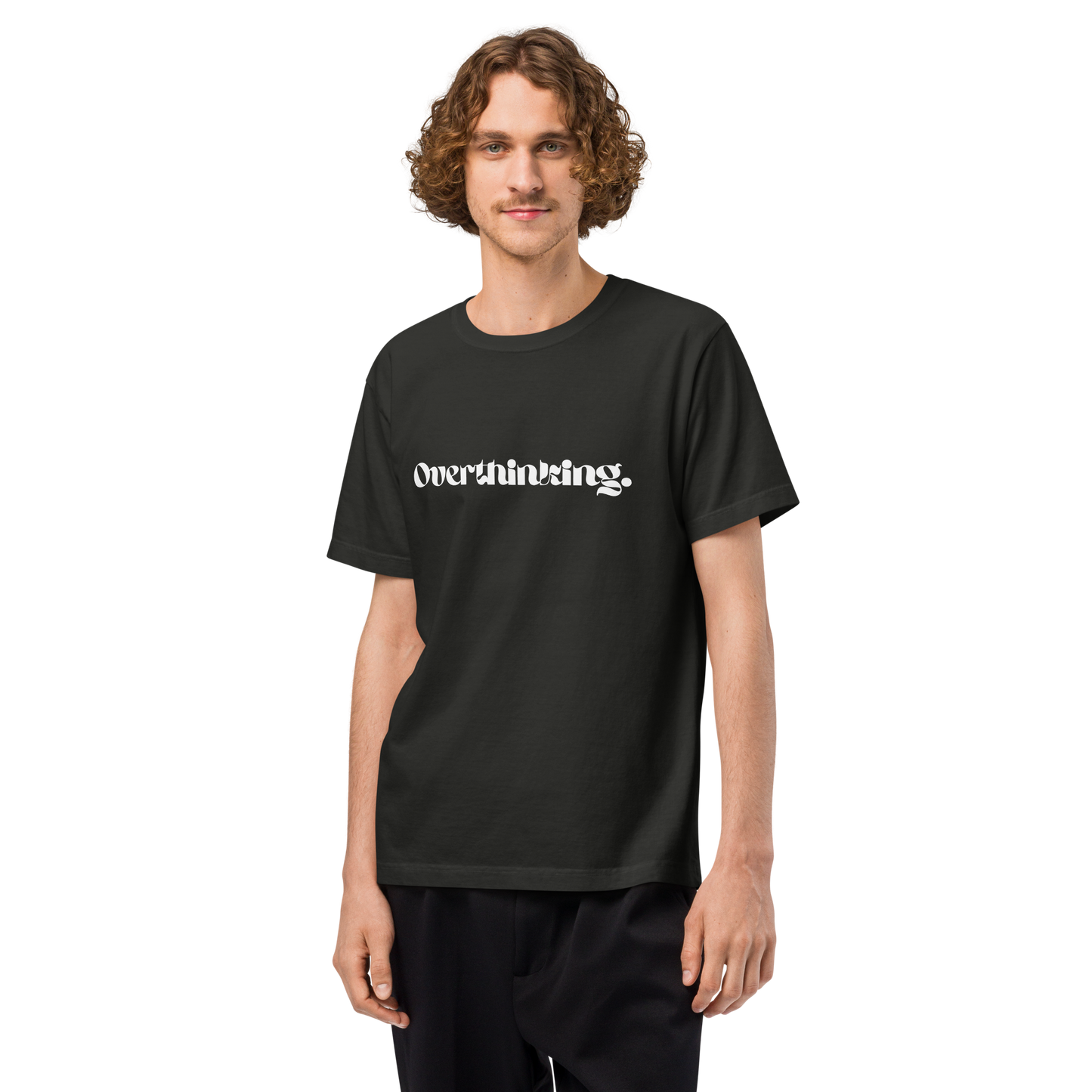 Overthinking | Unisex T-shirt