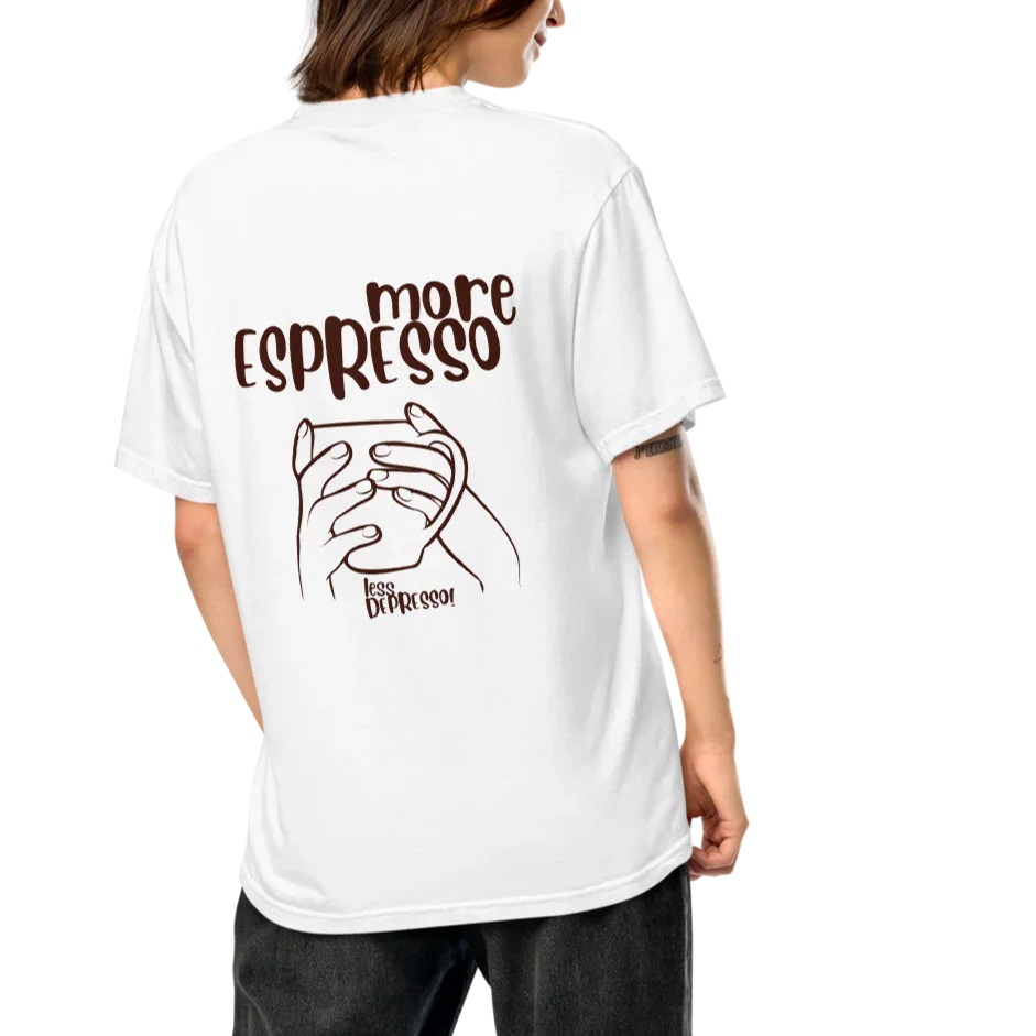 White t-shirt with “More Espresso, Less Depresso” text – funny coffee quote tee for caffeine lovers