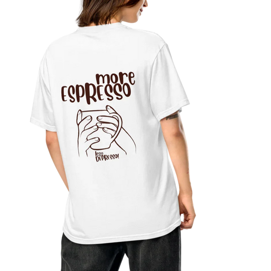 White t-shirt with “More Espresso, Less Depresso” text – funny coffee quote tee for caffeine lovers