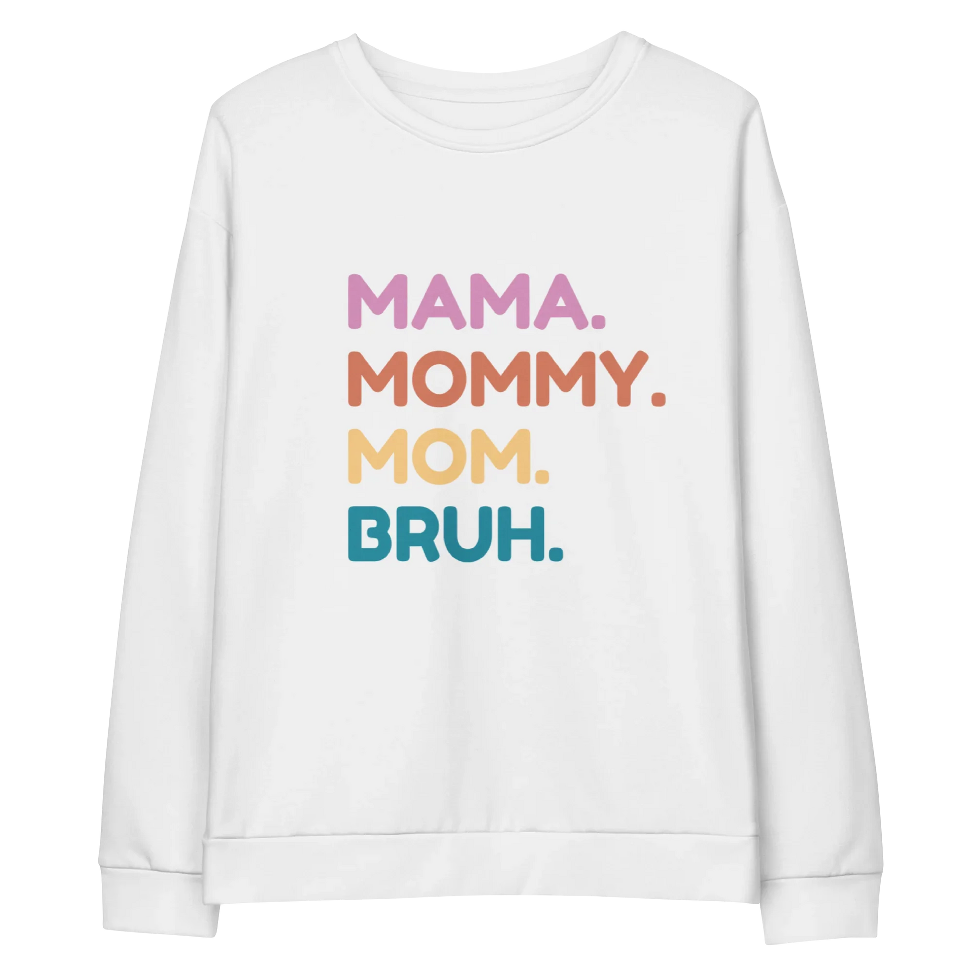 Cute mom gift idea – Mama Mommy Mom Bruh crewneck for Mother’s Day