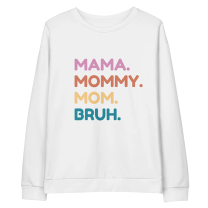 Cute mom gift idea – Mama Mommy Mom Bruh crewneck for Mother’s Day