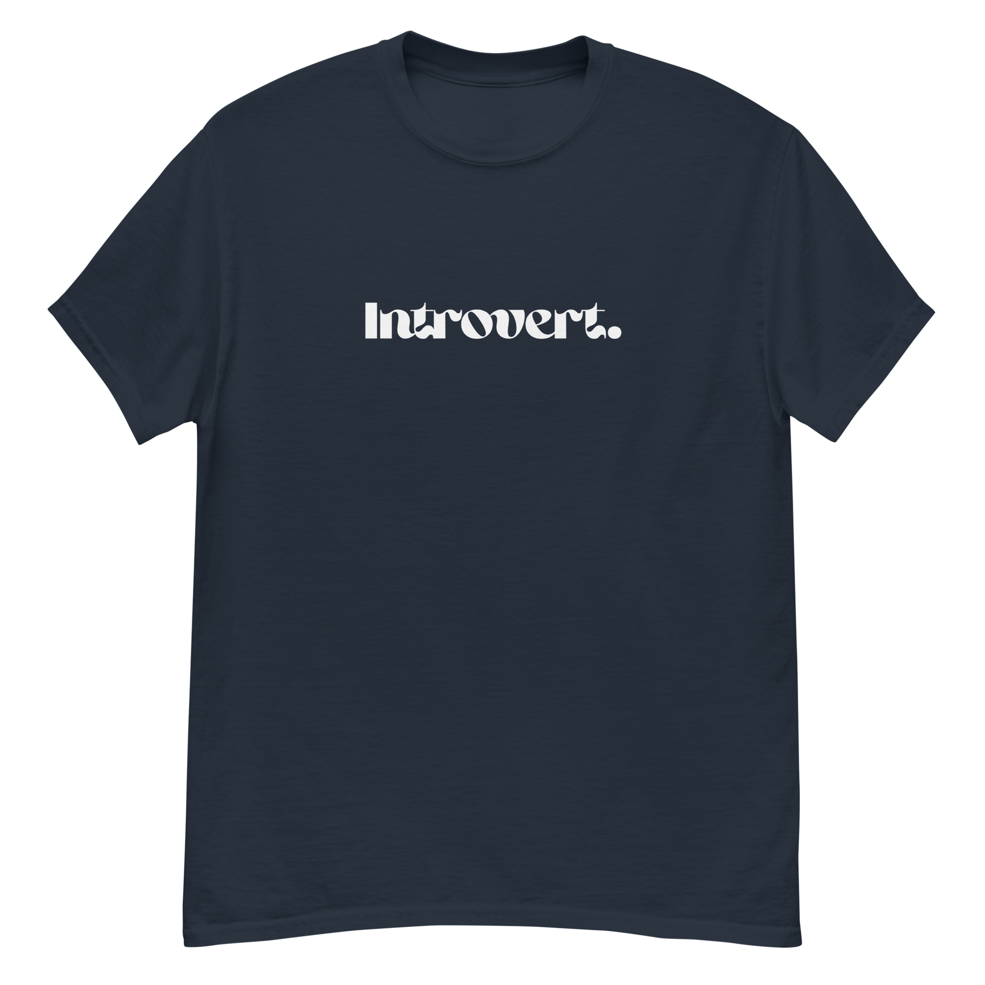 Navy blue t-shirt with 'Introvert.' printed in white on a white background