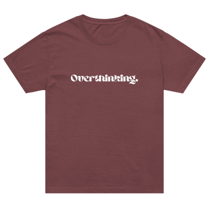 Overthinking | Unisex T-shirt