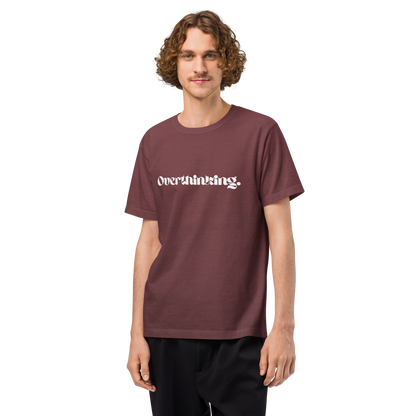 Overthinking | Unisex T-shirt